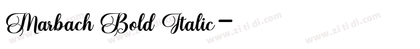 Marbach Bold Italic字体转换